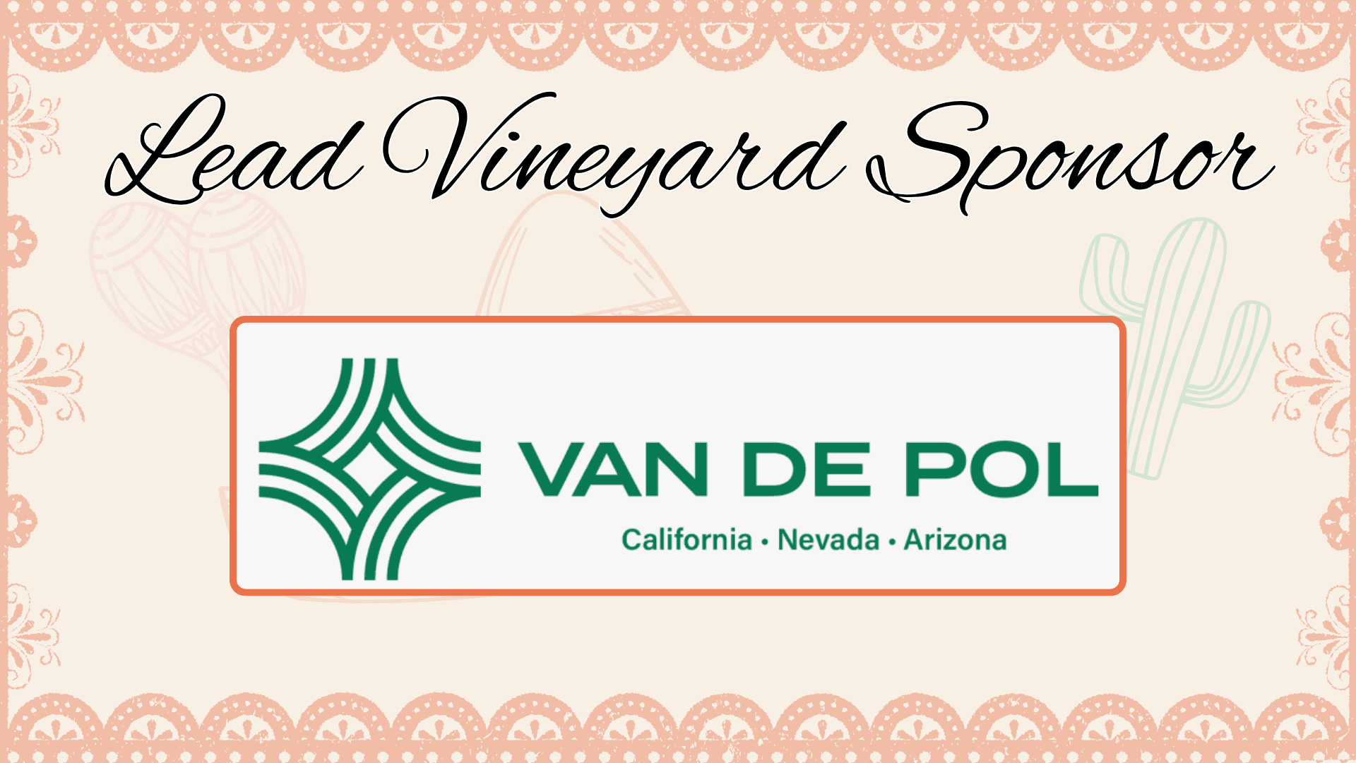 Lead Vineyard Sponsor, Van De Pol