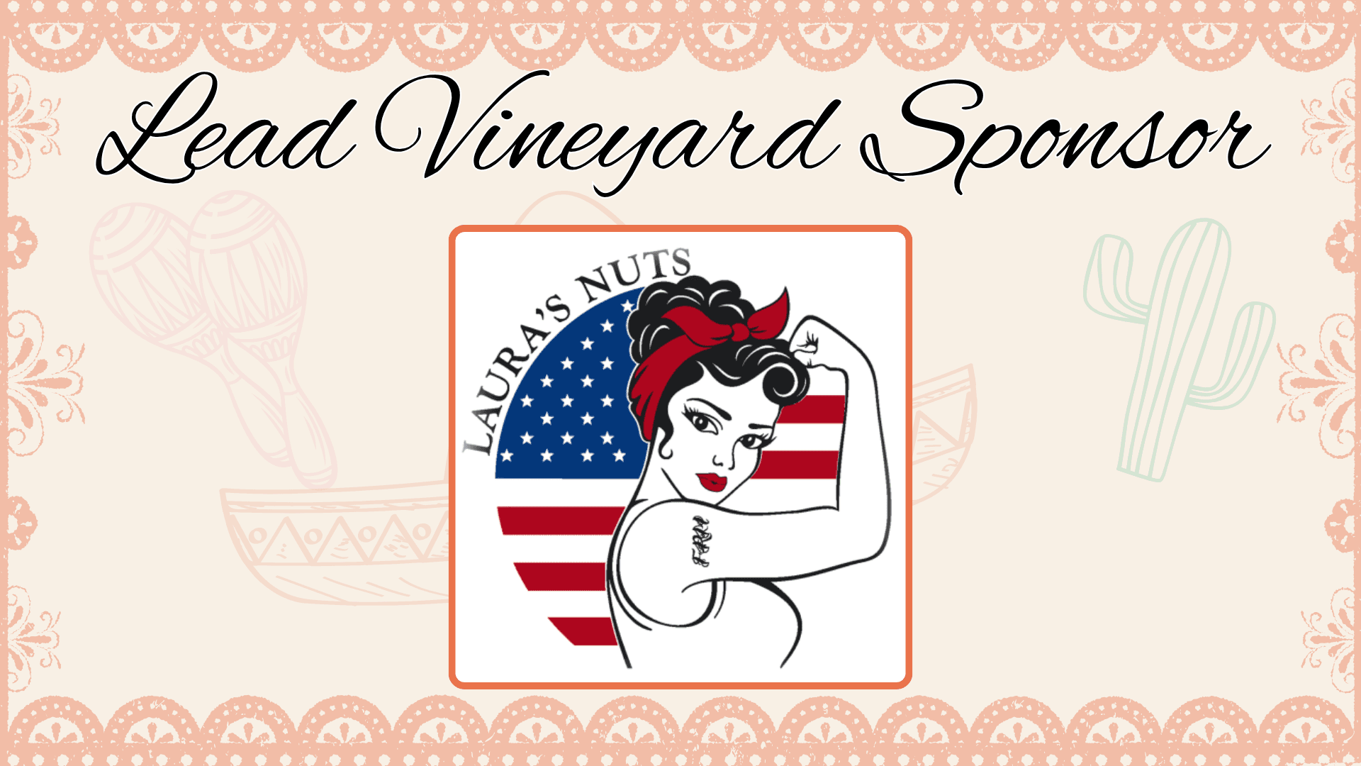 Lead Vineyard Sponsor — Laura's Nuts