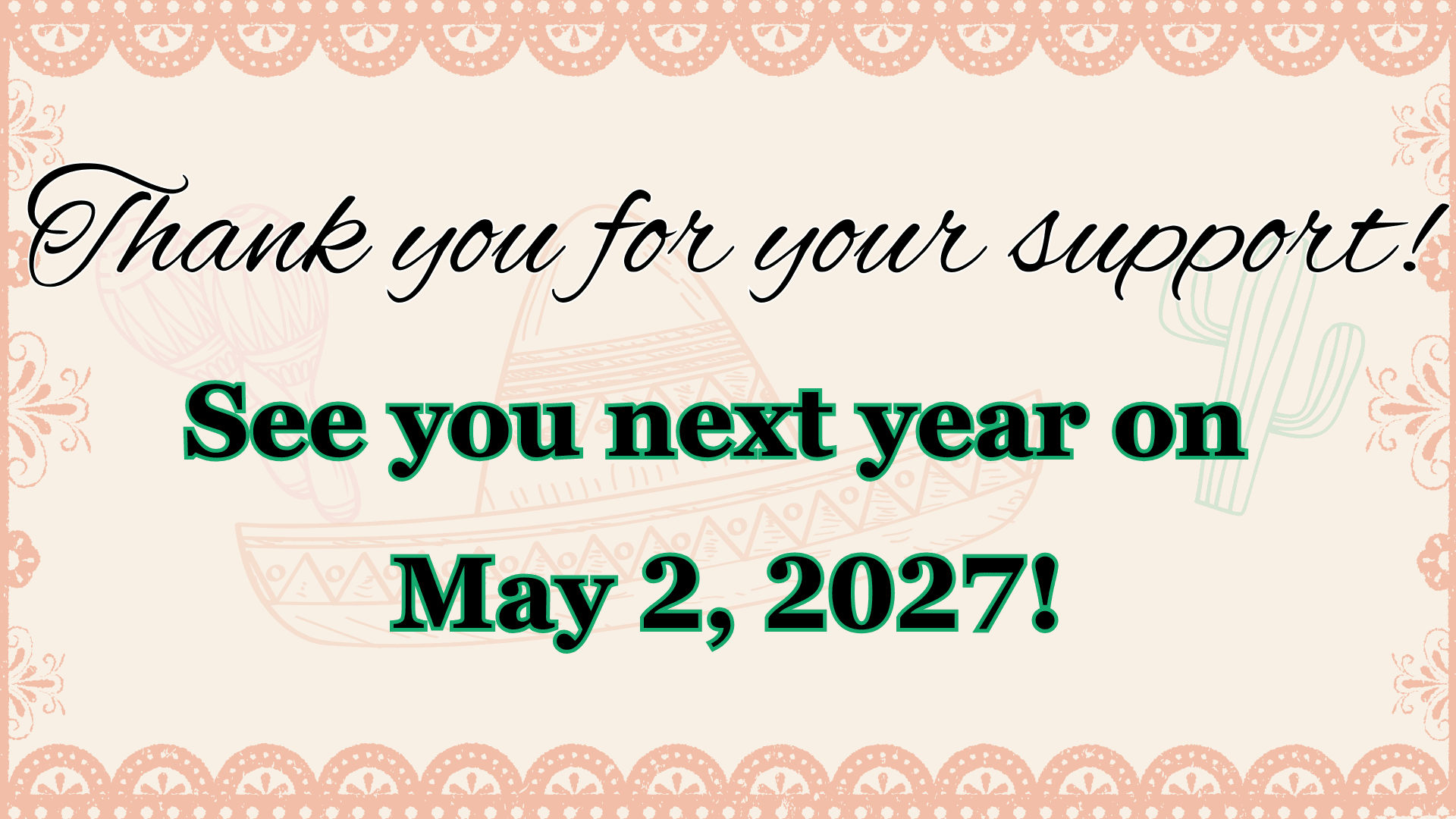 See you next year on May 2, 2027